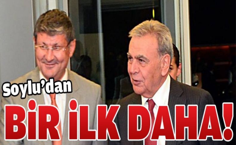 Soylu’dan bir ilk daha