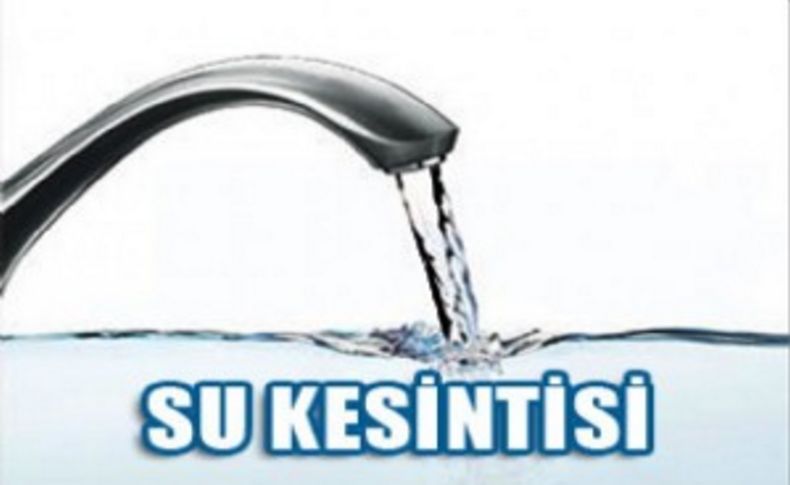 Gaziemir'de su kesintisi