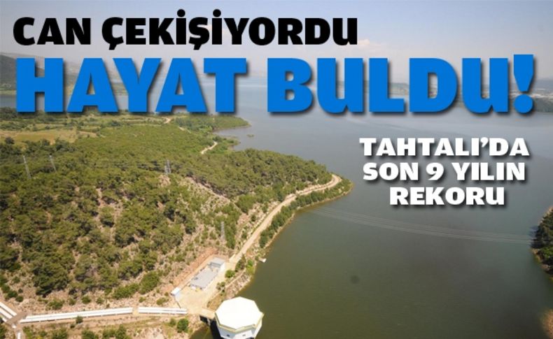 Tahtalı’da son 9 yılın rekoru