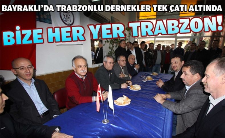 Trabzon Dernekleri'nden Başkan Karabağ'a tam destek