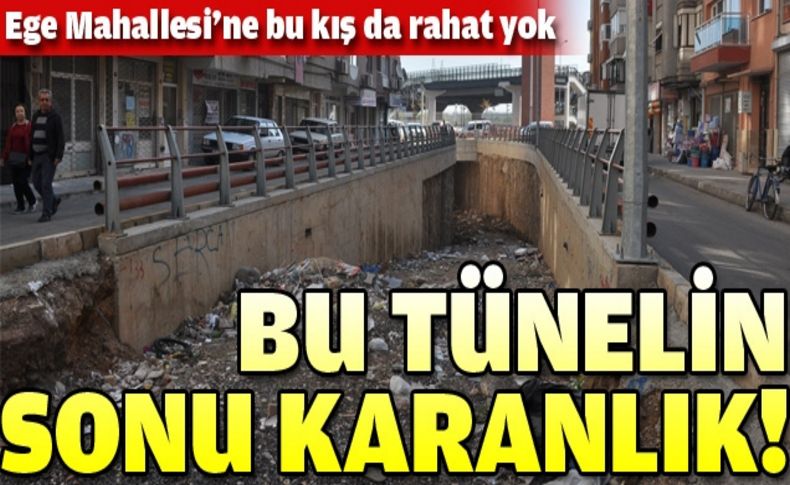 Ucu olmayan tünel yine başka bahara kaldı