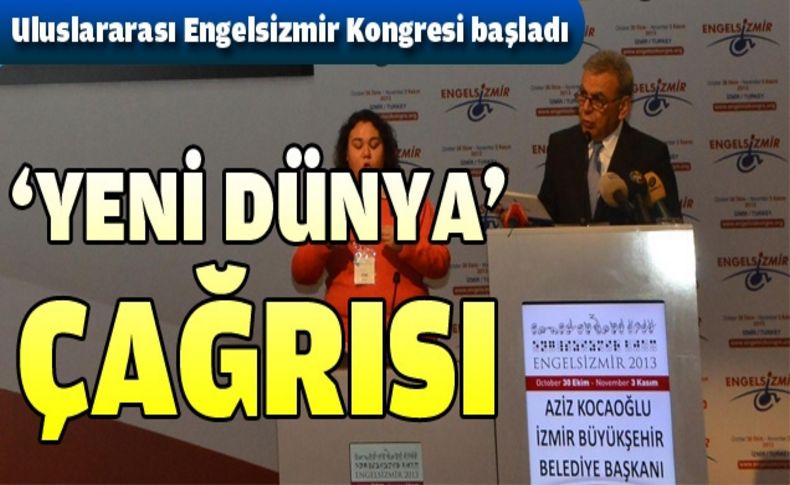 Uluslararası Engelsizmir Kongresi başladı