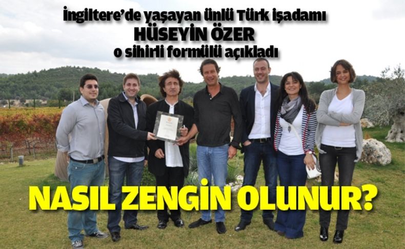 Ünlü işadamı Hüseyin Özer'den İzmirliler'e para kazanma tüyoları