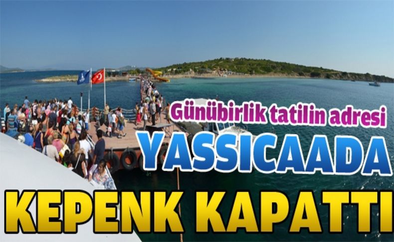 Yassıcaada sezonu kapattı